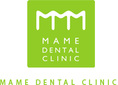 MAME DENTAL CLINIC